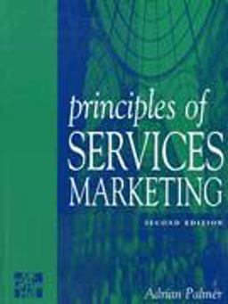 Principles of Services Marketing Principles of Services Marketing