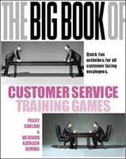 The Big Book of Customer Service Training Games  9780077114763 Front Cover