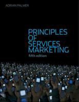 Principles of Services Marketing Principles of Services Marketing