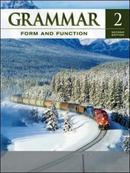 Grammar Form and Function,  Level 2