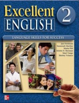 Excellent English - Level 2 (High Beginning) - Student Book w/ Audio Highlights  9780077192853 Front Cover