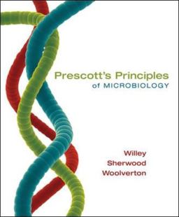 Prescott's Principles of Microbiology Prescott's Principles of Microbiology
