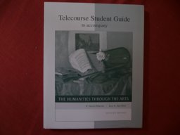 Humanities Through Arts Study Guide for Two Volume Course