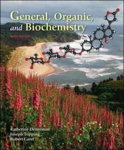General, Organic and Biochemistry 6th 9780077221416 Front Cover