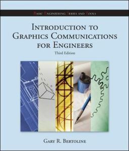 Introduction to Graphics Communications for Engineers