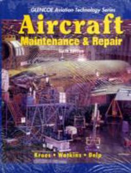 Aircraft Maintenance and Repair with Study Guide