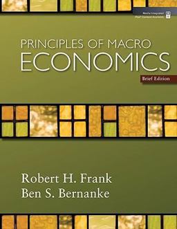 Principles of Macroeconomics, Brief Edition Principles of Macroeconomics, Brief Edition