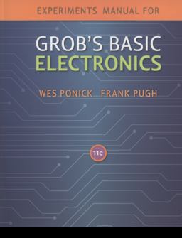 Experiments Manual to accompany Grob's Basic Electronics  9780077238292 Front Cover