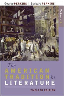 American Tradition in Literature, Volume 2 (book Alone) 12th 9780077239053 Front Cover