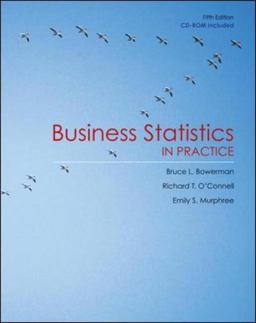 Business Statistics in Practice