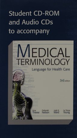 Medical Terminology : Language for Healthcare 3rd 9780077274498 Front Cover