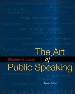 Art of Public Speaking with Connect Lucas 10th 9780077306298 Front Cover