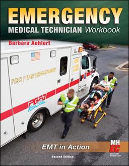 Emergency Medical Technician: the Workbook