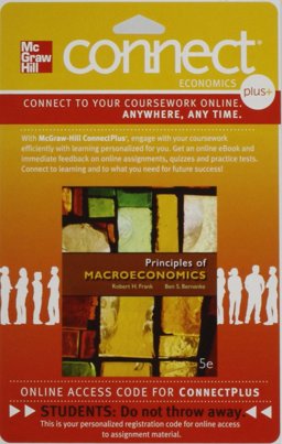 Connect Plus Economics One Semester Access Card for Principles of Macroeconomics