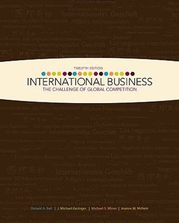International Business The Challenge of Global Competition 12th 9780077318833 Front Cover