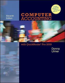Computer Accounting with QuickBooks Pro 2009 with Student Data Files and QuickBooks Trial Software 11th 9780077330705 Front Cover