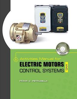 Activities Manual for Electric Motors and Control Systems W/ Constructor CD  9780077342579 Front Cover