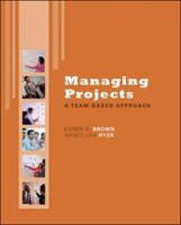 Managing Projects A Team-Based Approach  9780077356453 Front Cover