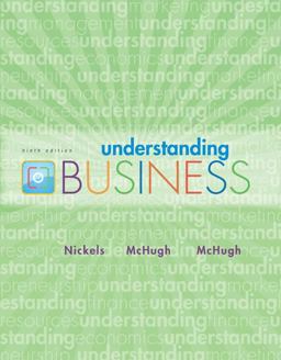 Understanding Business + Student Study Guide Understanding Business + Student Study Guide