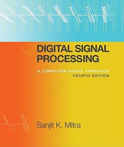 Digital Signal Processing with Student CD ROM 4th 9780077366766 Front Cover