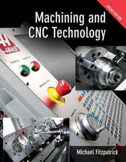 Machining and CNC Technology