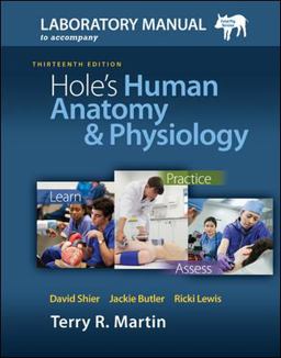 Hole's Human Anatomy and Physiology 13th 9780077390747 Front Cover