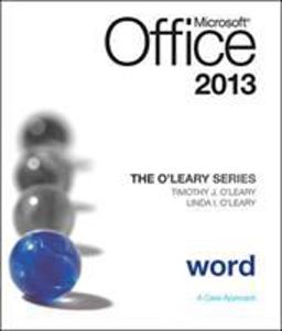 The o'Leary Series: Microsoft Office Word 2013, Introductory