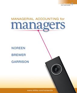 Managerial Accounting for Managers with Connect Plus
