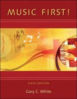Music First! with Keyboard Foldout 6th 9780077407148 Front Cover
