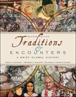 Traditions and Encounters A Brief Global History 2nd 9780077407612 Front Cover