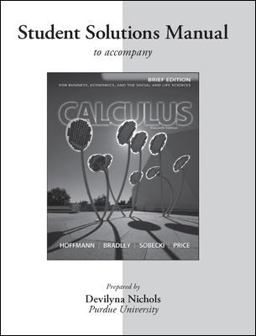 Student's Solution Manual for Calculus for Business, Economics, and the Social and Life Sciences 11th 9780077427382 Front Cover