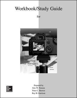 Study Guide/Workbook to Accompany Managerial Accounting for Managers