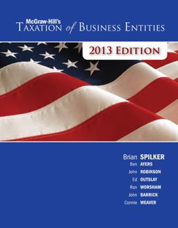 McGraw-Hill's Taxation of Business Entities, 2013 Edition McGraw-Hill's Taxation of Business Entities, 2013 Edition