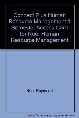 Connect Plus Human Resource Management 1 Semester Access Card for Noe: Human Resource Management
