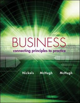 Loose-Leaf Business: Connecting Principles to Practice Loose-Leaf Business: Connecting Principles to Practice