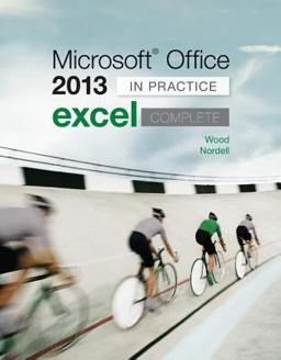 Microsoft Office Excel 2013 Complete: in Practice  9780077486914 Front Cover