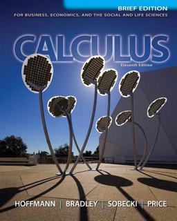 Loose Leaf Version for Calculus for Business, Economics, and the Social and Life Sciences, Brief 11th 9780077491383 Front Cover