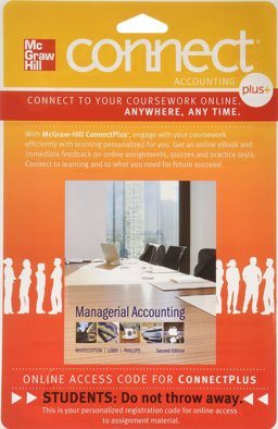 Connect Plus Accounting with Learnsmart 1s Access Card Managerial Accounting