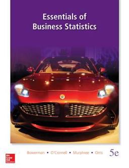 Looseleaf for Essentials of Business Statistics 5th 9780077641207 Front Cover
