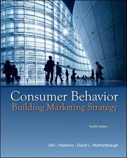 Consumer Behavior Building Marketing Strategy 12th 9780077645557 Front Cover