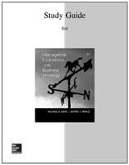 Managerial Economics and Business Strategy 8th 9780077735647 Front Cover
