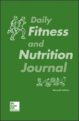 Daily Fitness and Nutrition Journal Daily Fitness and Nutrition Journal