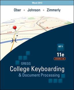 Ober: Kit 1: (Lessons 1-60) W/ Word 2013 Manual 11th 9780077824631 Front Cover