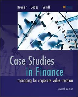 Case Studies in Finance: Managing for Corporate Value Creation  9780077861711 Front Cover