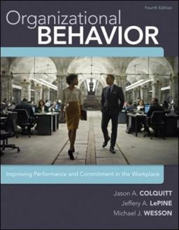 Organizational Behavior Improving Performance and Commitment in the Workplace 4th 9780077862565 Front Cover