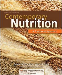 Combo: Contemporary Nutrition: A Functional Approach with Dietary Guidelines 2011 Update Includes Myplate, Healthy People 2020 and Dietary Guidelines for Americans 2010 & NCP Online Access