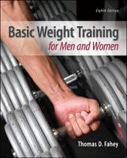Basic Weight Training for Men and Women 8th 9780078022623 Front Cover