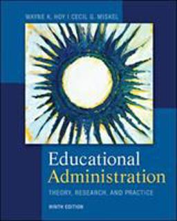 Educational Administration: Theory, Research, and Practice 9th 9780078024528 Front Cover