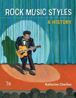 Rock Music Styles: a History 7th 9780078025181 Front Cover