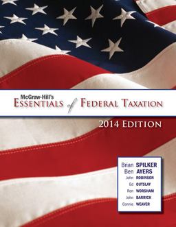 McGraw-Hill's Essentials of Federal Taxation, 2014 Edition McGraw-Hill's Essentials of Federal Taxation, 2014 Edition